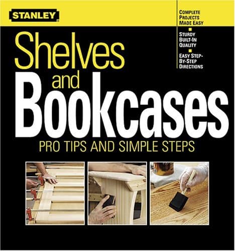 Shelves and Bookcases: Pro Tips and Simple Steps