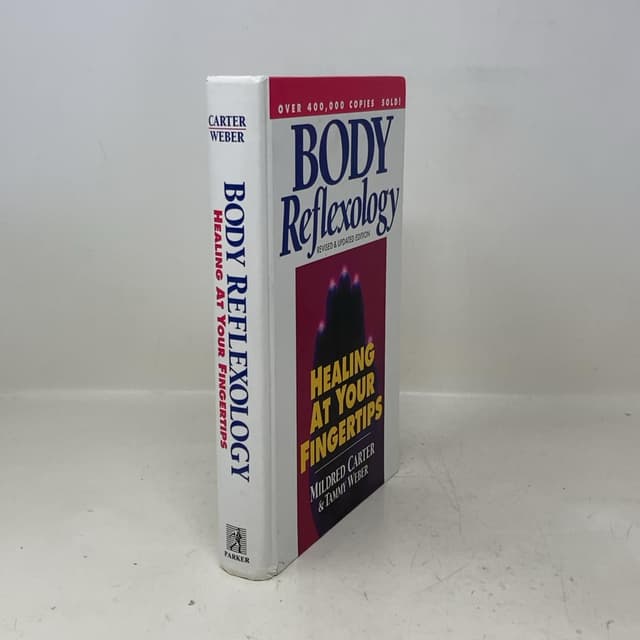 Body Reflexology: Healing at Your Fingertips