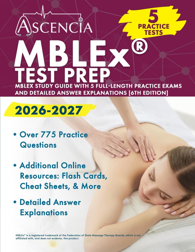MBLEx Test Prep 2026–2027: MBLEx Study Guide with 5 Full-Length Practice Exams and Detailed Answer Explanations: [6th Edition]