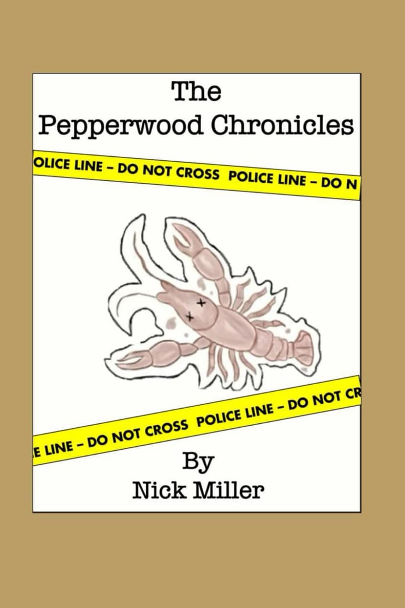 The Pepperwood Chronicles