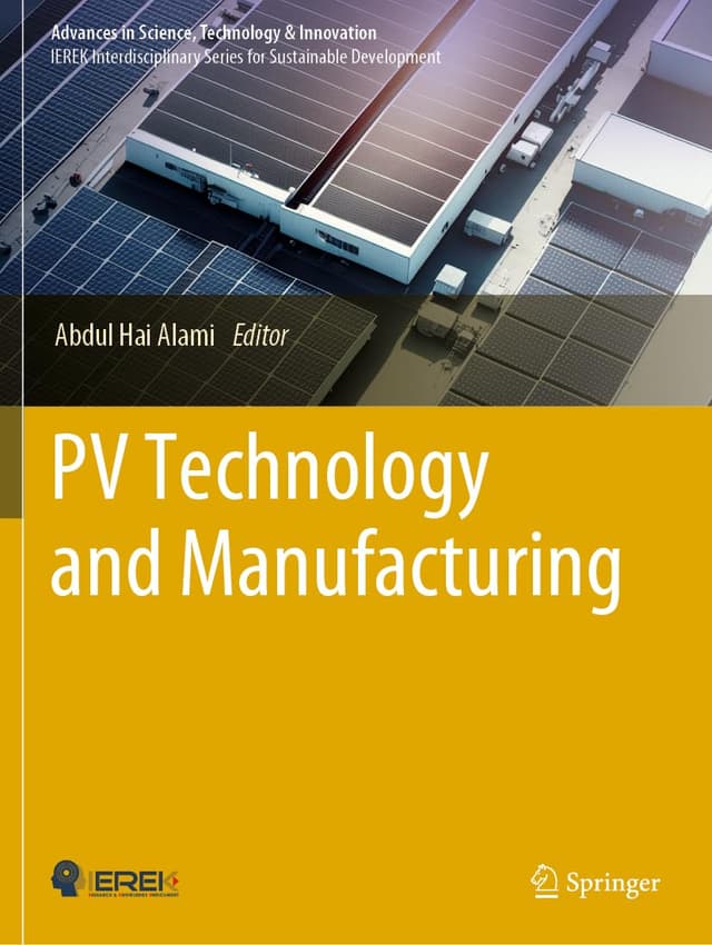 PV Technology and Manufacturing (Advances in Science, Technology & Innovation)