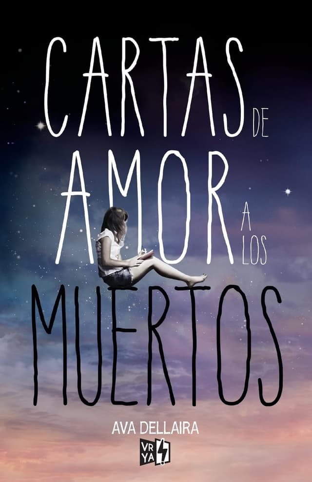 Cartas de amor a los muertos (Love Letters to the Death) (Spanish Edition)