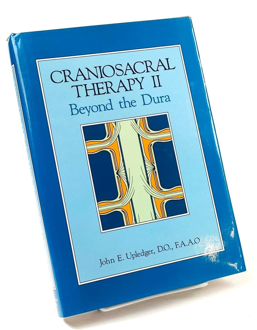 Craniosacral Therapy II: Beyond the Dura