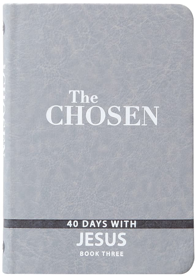 The Chosen Book Three: 40 Days with Jesus
