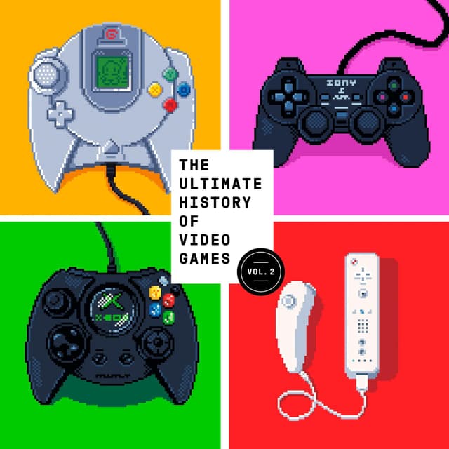 The Ultimate History of Video Games, Volume 2: Nintendo, Sony, Microsoft, and the Billion-Dollar Battle to Shape Modern Gaming