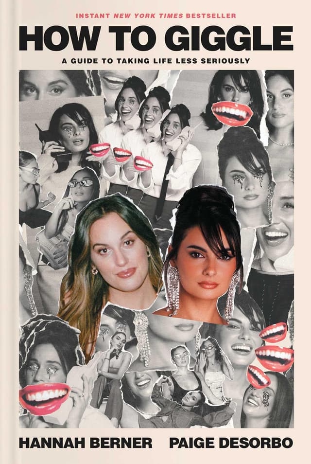 How to Giggle: A Guide to Taking Life Less Seriously