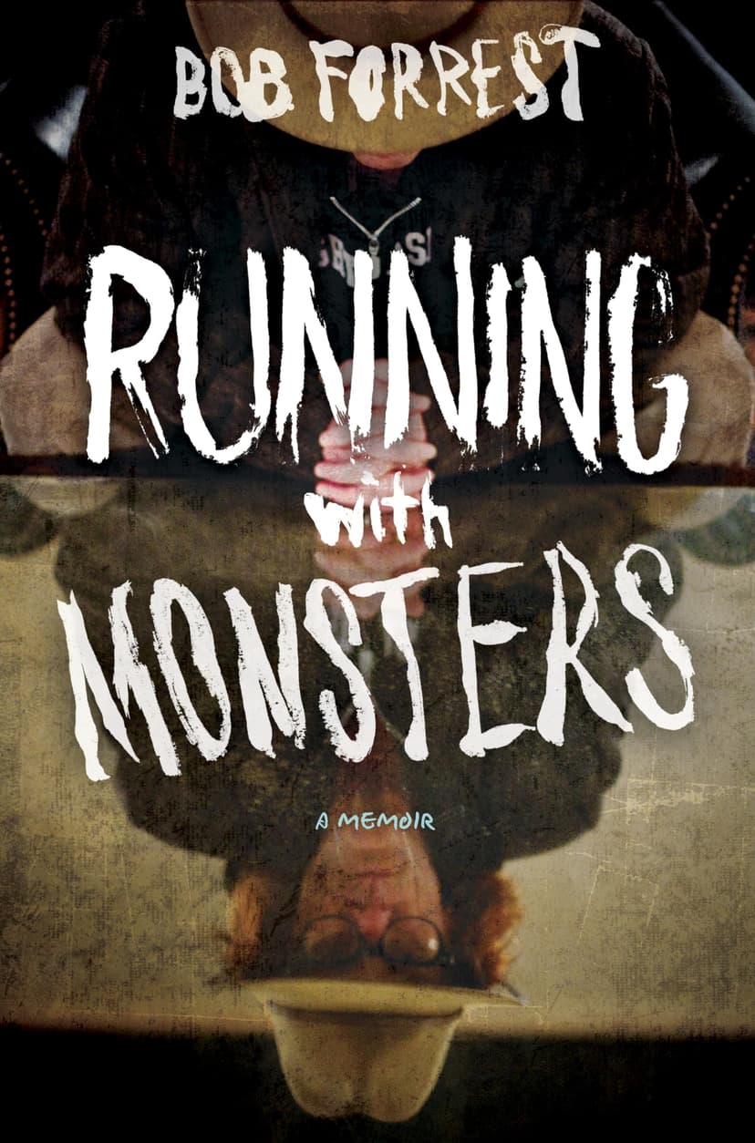 Running with Monsters: A Memoir
