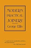 Modern Practical Joinery