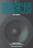 The Complete Guide to High-End Audio