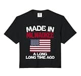 Made in Milwaukee A Long Time Ago Funny Milwaukee Comfort Colors Crop Top