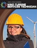Wind Turbine Service Technician (21st Century Skills Library: Cool STEM Careers)
