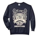 It's an OSTER thing you wouldn't understand Gifts Comfort Colors Adult Sweatshirt