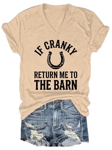If Cranky Return Me to The Barn Shirt Funny Farm Horse Lover T-Shirt Return Me to The Barn T-Shirt Retro Farm Shirt