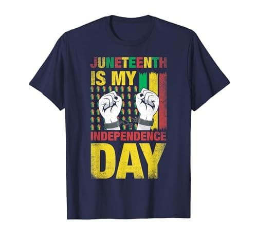Juneteenth is My Independence Day for Pride African American T-Shirt, Men, Navy Blue, X-Large