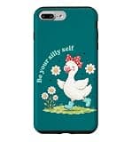 Be Your Silly Self Cute Girl Goose Positive Message Case for iPhone 7 Plus/8 Plus
