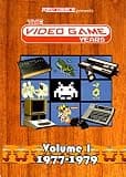The Video Game Years Volume 1: [1977-1979]