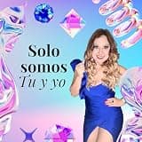 Somos solo tu y yo [Explicit]