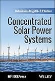 Concentrated Solar Power Systems