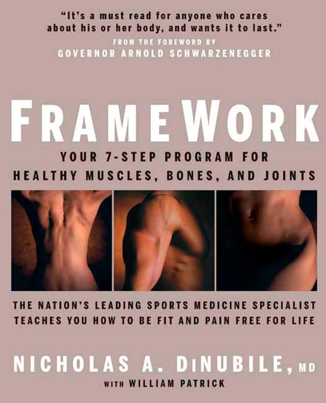 FrameWork: Your 7-Step Program for Healthy Muscles, Bones, and Joints