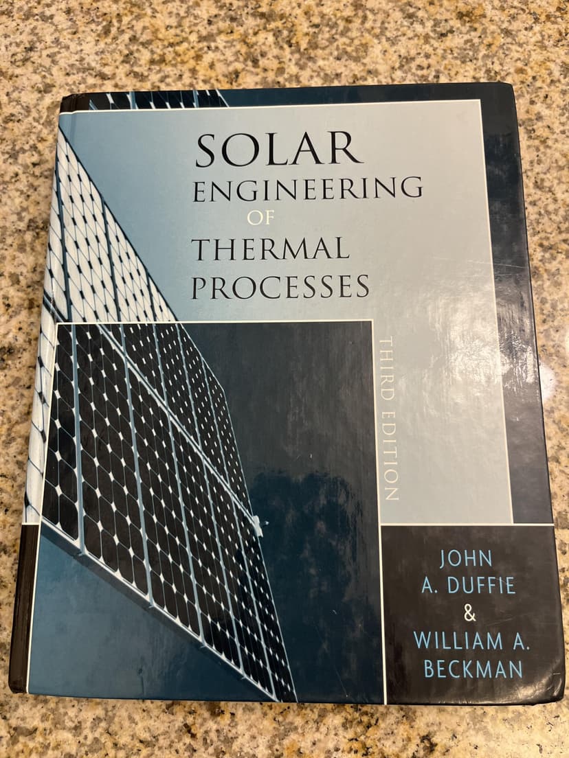 Solar Engineering of Thermal Processes