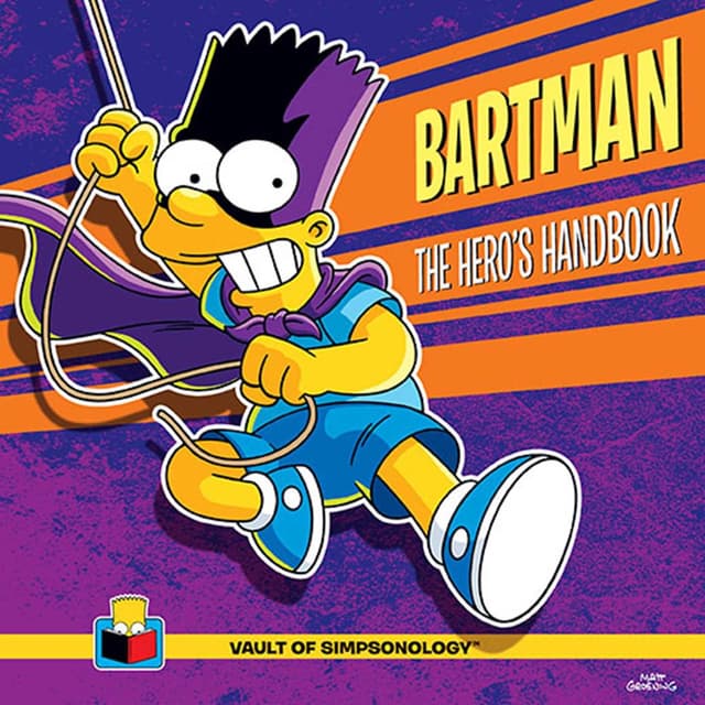 Bartman: The Hero's Handbook (The Vault of SimpsonologyTM)