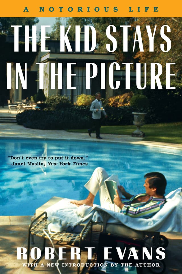The Kid Stays in the Picture: A Notorious Life – A Bestselling Hollywood Memoir and Gold Standard of American Cinema Storytelling