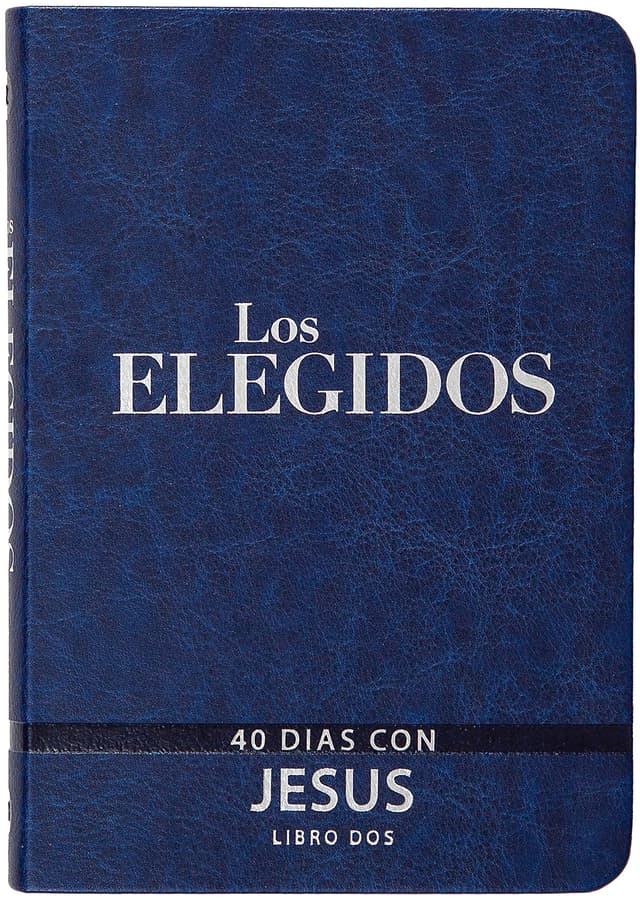 The Chosen - Libro Dos: 40 Días con Jesús (Los Elegidos, 2)