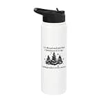 Go Ahead Put That Christmas Tree Up Nothing Makes Any Sense Stainless Steel Insulated Water Bottle
