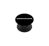 Funny Moderation is for Cowards PopSockets Adhesive PopGrip