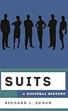 Suits: A Cultural History (The Cultural History of Television)