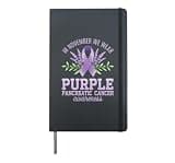 In November We Wear Purple Pancreatic Cancer Awareness Hardcover Journal, Black