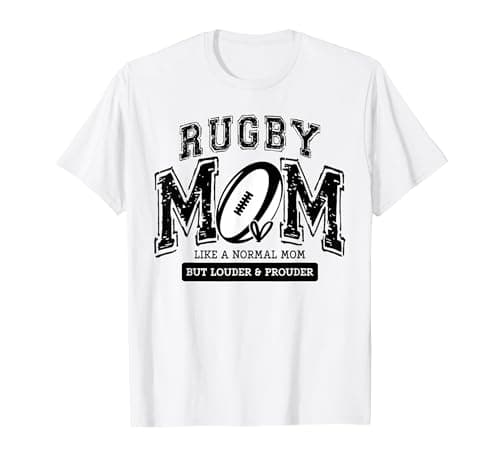 Loud Proud Rugby Mom Rugby Player Mama Family Funny Cute T-Shirt, Men, White, XX-Large