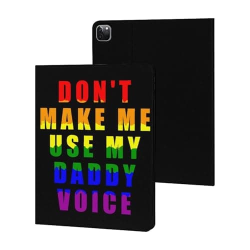 Daddy Voice Gay Proud LGBT Protective Case Compatible with iPad 11th 2021 Air5 Pro2022 Mini6 with Stand