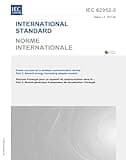 IEC 62952-3 Ed. 1.0 b:2017, First Edition: Power sources for a wireless communication device - Part 3: Generic energy harvesting adapter module