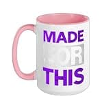 Made For This Purple Color Graphic Ceramic Mug, Pink/White, 15oz