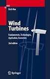 Wind Turbines: Fundamentals, Technologies, Application, Economics