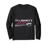 Drummer Wife Gift Idea Women Percussion Drums Long Sleeve T-Shirt