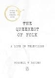 The Queerest of Folk: A Life in Television