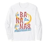 Milwaukee Banana Pun Funny Bananas City Long Sleeve T-Shirt