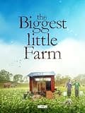 The Biggest Little Farm