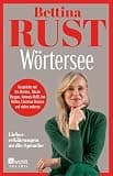 Wörtersee: Liebeserklärungen an die Sprache (German Edition)