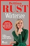 Wörtersee: Liebeserklärungen an die Sprache (German Edition)