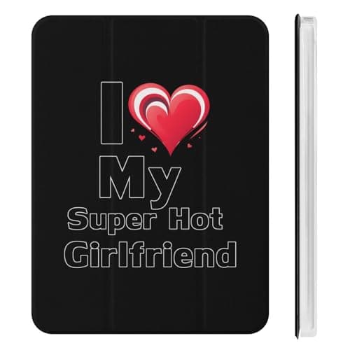I Love My Super Hot Girlfriend Tablet Case Compatible with Mini4/5(7.9in) Trifold Tablet Cover Non-Slip Cover Case with Pencil Holder