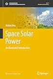 Space Solar Power: An Illustrated Introduction (Sustainable Development Goals Series)