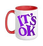 Purple Its OK Purple Graphic Ceramic Mug, Red/White, 15oz