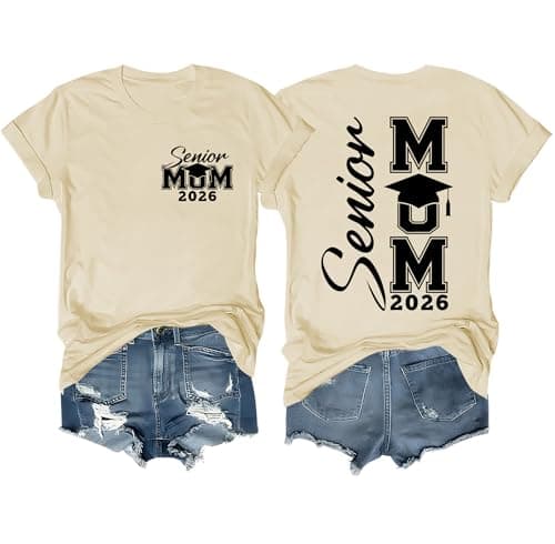 Senior Mom 2026 Shirt, Class of 2026 Proud Mama Tee Graphic T-Shirt for Women Graduation Gift