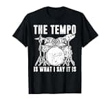 Cool Drummers Drum Player Art Men Women Percussion Musician T-Shirt