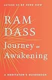 Journey of Awakening: A Meditator's Guidebook