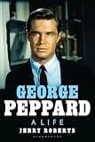 George Peppard: A Life