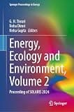 Energy, Ecology and Environment, Volume 2: Proceeding of SOLARIS 2024 (Springer Proceedings in Energy)